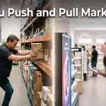 Apa Itu Push and Pull Marketing?